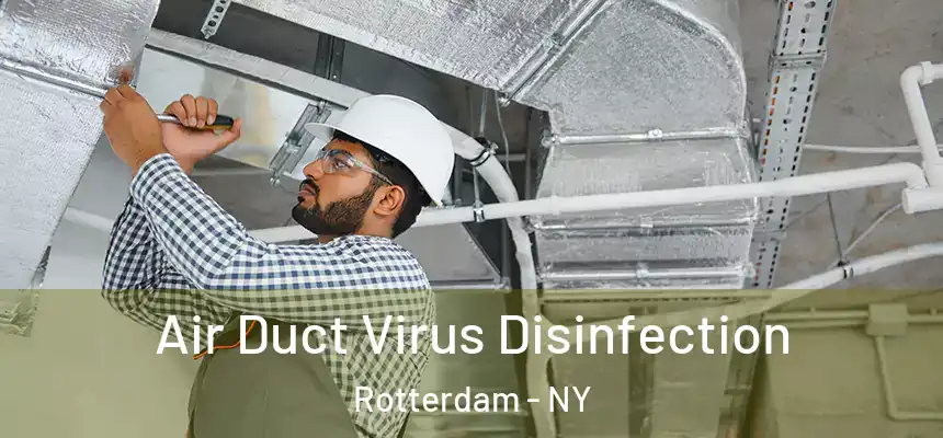  Air Duct Virus Disinfection Rotterdam - NY