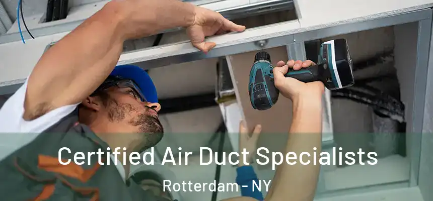  Certified Air Duct Specialists Rotterdam - NY