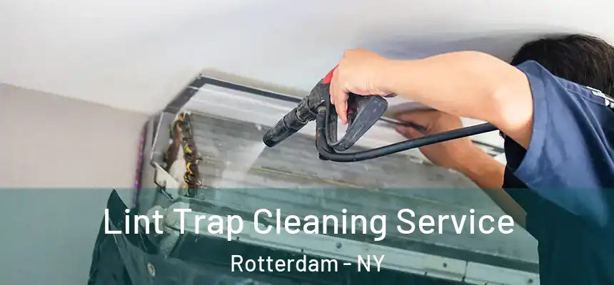  Lint Trap Cleaning Service Rotterdam - NY